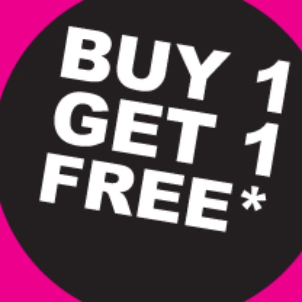 EVERYTHING! Buy 1 Get 1 FREE!